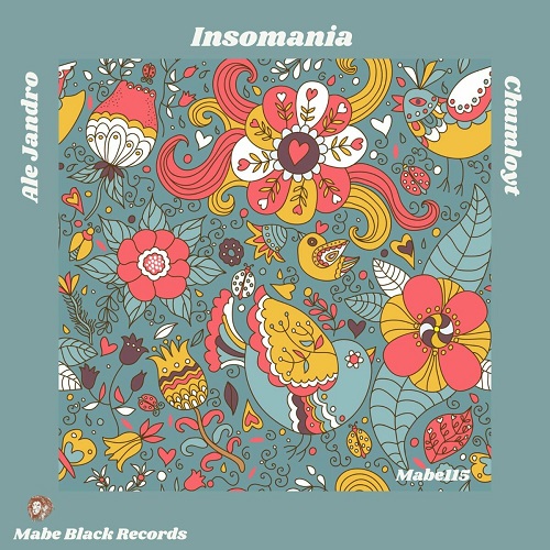 Ale Jandro & Chumloyt - Insomania (Original Mix)