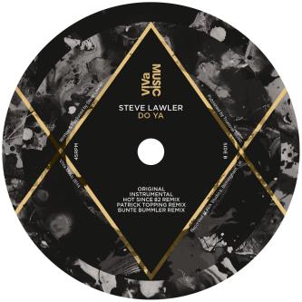 Steve Lawler - Do Ya (Patrick Topping Extended Remix)