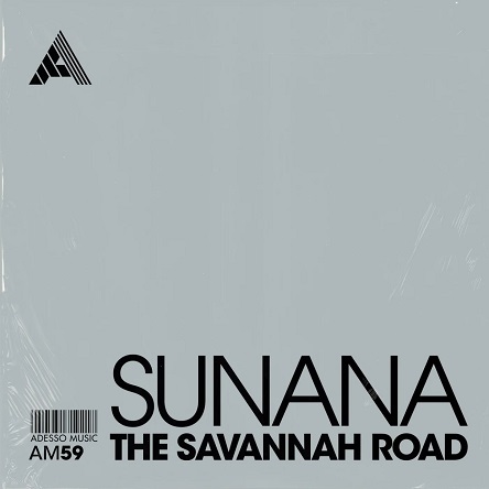 SUNANA - The Savannah Road (Extended Mix)