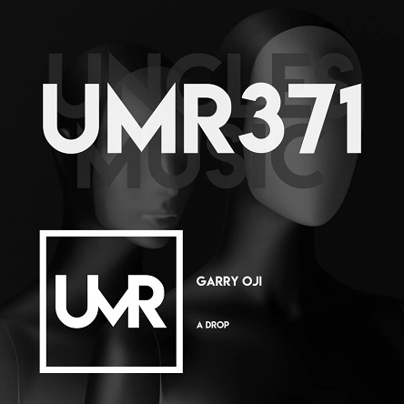 Garry Oji - A Drop (Original Mix)