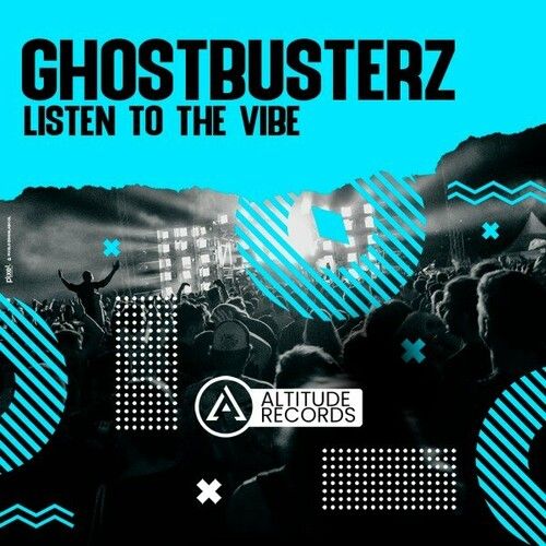 Ghostbusterz - Listen to the Vibe (Original Mix)