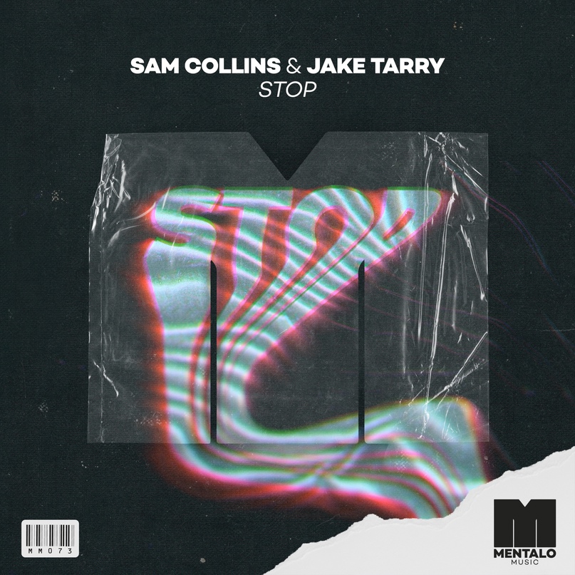 Sam Collins & Jake Tarry - Stop (Extended Mix)