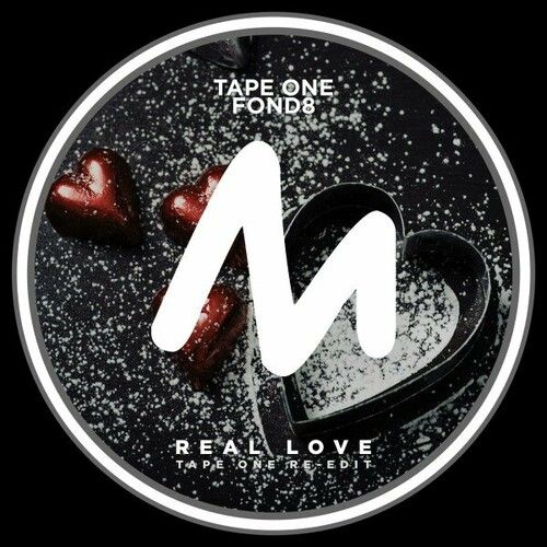 Tape One, Fond8 - Real Love (Tape One Extended Edit)