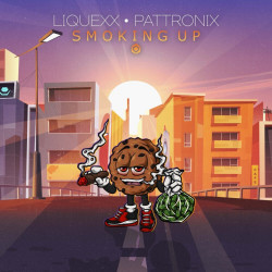 Liquexx & Pattronix - Smoking Up (Original Mix)
