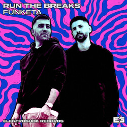 Run The Breaks - Funketa