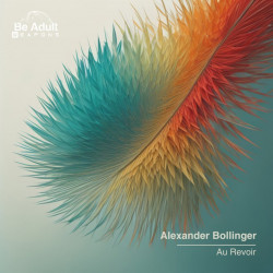 Alexander Bollinger - Au Revoir (Original Mix)