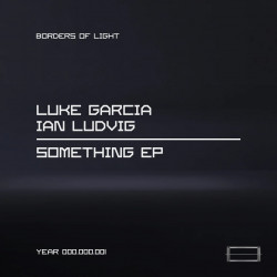 Luke Garcia & Ian Ludvig - La Luz (Original Mix)