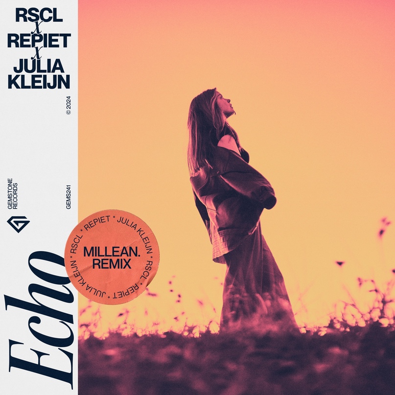 RSCL, Repiet & Julia Kleijn - Echo (Millean. Extended Remix)