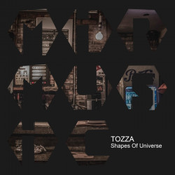 Tozza - Shapes of Universe (Original Mix)