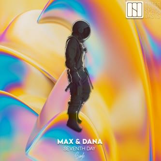 Max & Dana - Seventh Day (Original Mix)