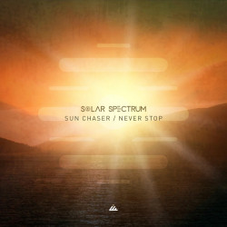 Solar Spectrum - Never Stop (Original Mix)
