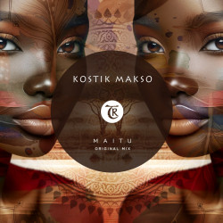 Kostik Makso - Maitu (Original Mix)