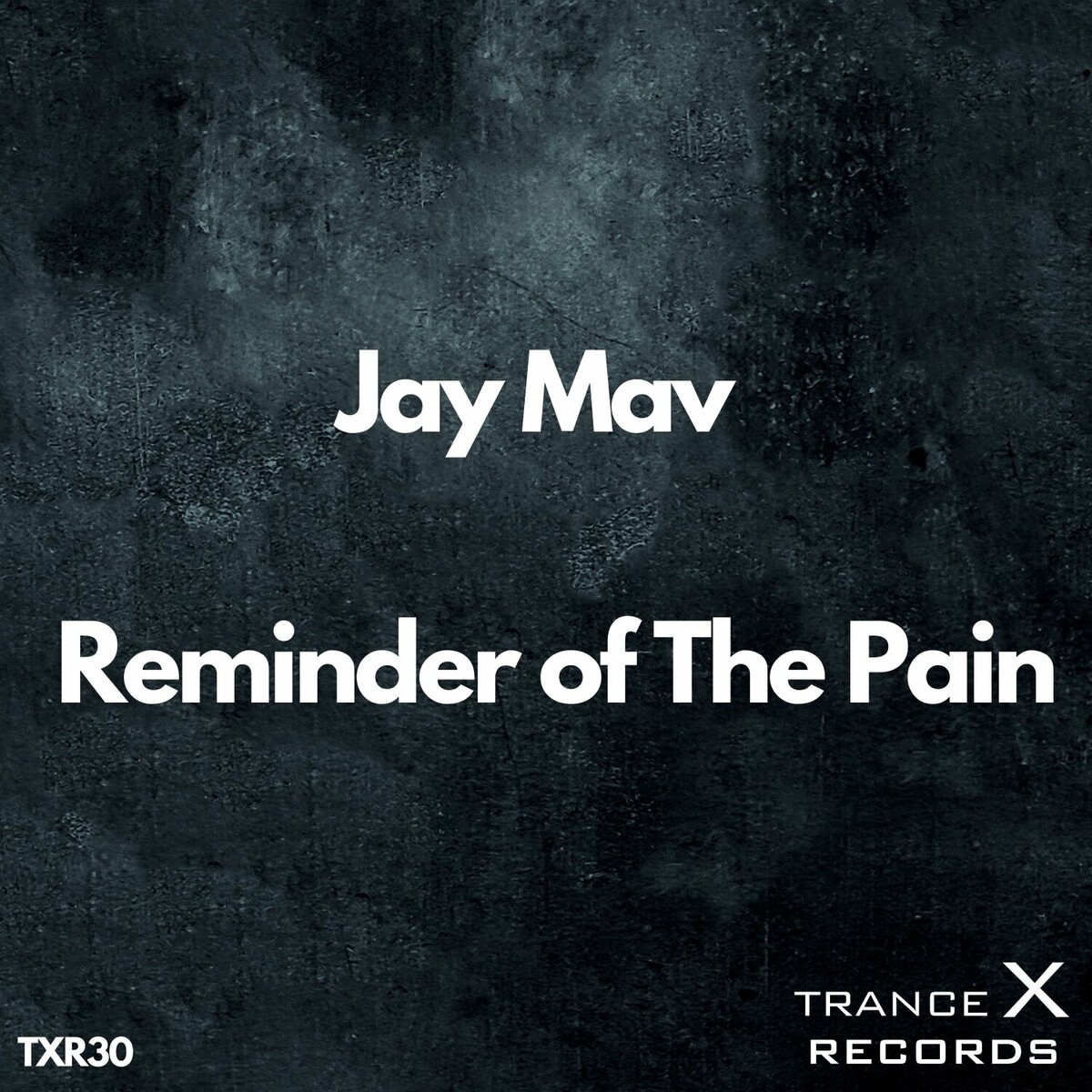 Jay Mav - Reminder of the Pain (Extended Mix)