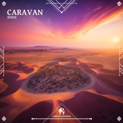 Donz & Cafe De Anatolia - Caravan (Original Mix)