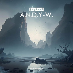 A.N.D.Y-W. - Savanna (Original Mix)