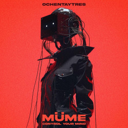 Müme - Control Your Mind