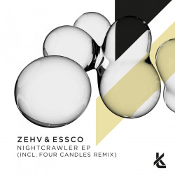 Zehv & Essco - Nightcrawler (Four Candles Remix)