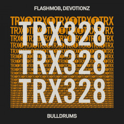 Flashmob & Devotionz - Bulldrums (Extended Mix)