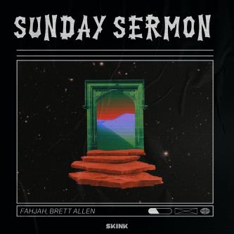 Brett Allen & Fahjah - Sunday Sermon (Original Mix)