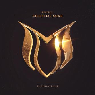 EpicFail - Celestial Soar (Extended Mix)