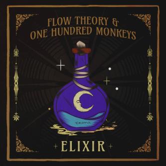 Flow Theory & One Hundred Monkeys - Elixir (Original Mix)