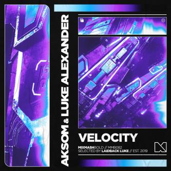 AKSOM & Luke Alexander - Velocity (Extended Mix)