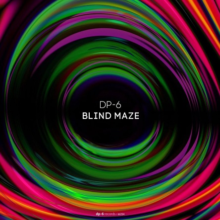 DP-6 - Blind Maze (Original Mix)