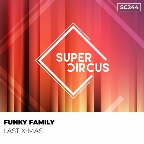 Funky Family - Last Xmass (Original Mix)