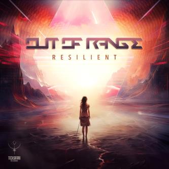 Out of Range - Resilient (Original Mix)