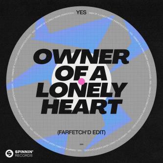 YES & farfetch'd - Owner Of A Lonely Heart (farfetch'd Edit) (Extended Mix)
