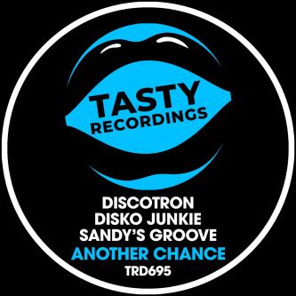 Disko Junkie, Discotron & Sandy's Groove - Another Chance (Extended Mix)