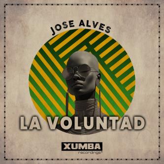 Jose Alves - La Voluntad (Original Mix)