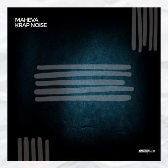 Krap Noise - Maheva (Original Mix)