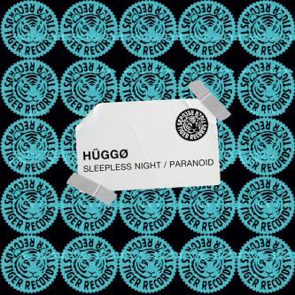 HÜGGØ - Sleepless Night (Extended Mix)