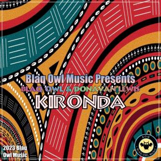 Blaq Owl, Donavan Lewis - Kironda (Original Mix)
