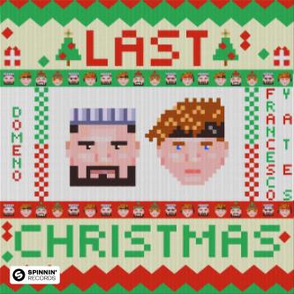 Domeno - Last Christmas (feat. Francesco Yates) (Extended Mix)