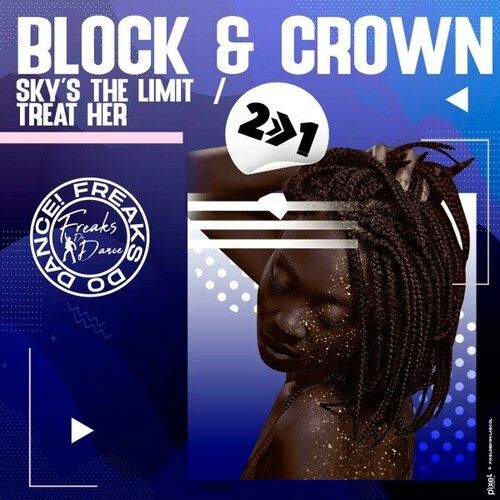 Block & Crown - Sky's the Limit (Original Mix)