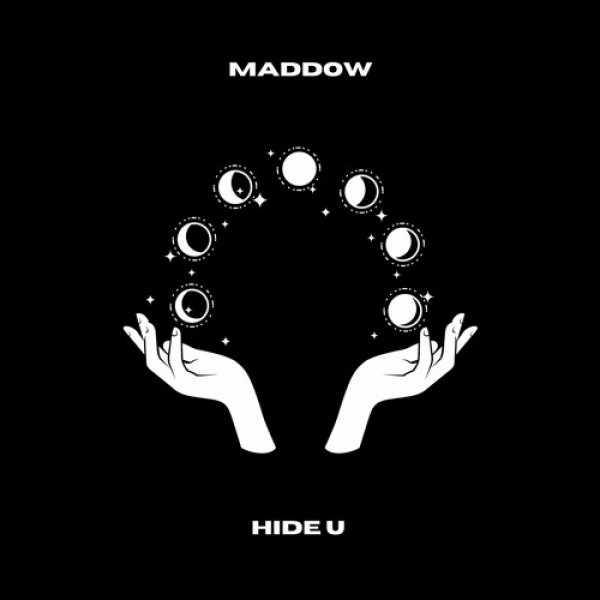MADDOW - Hide U (Extended Mix)