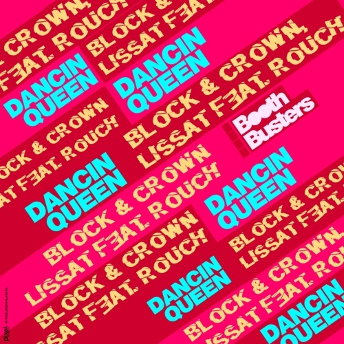 Block & Crown feat. Rouch - Dancing Queen (Original Mix)