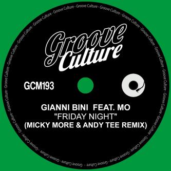 Gianni Bini - Friday Night (Micky More & Andy Tee Extended)