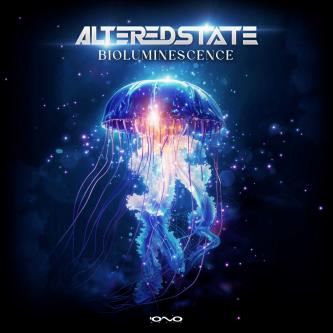 Altered State - Bioluminescence (Original Mix)