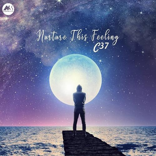 C37 - Nurture This Feeling (Original Mix)