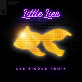 GoldFish - Little Lies (Les Bisous Extended Remix)