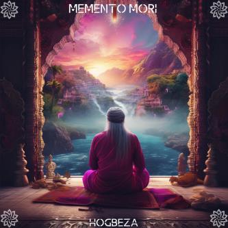 Memento Mori - Hogbeza (Original Mix)