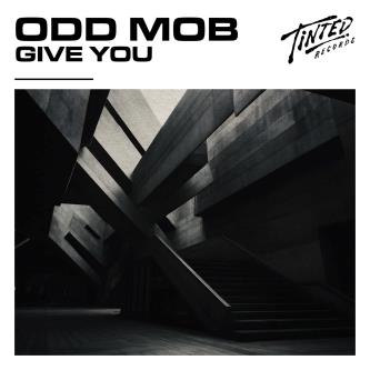 Odd Mob - Give You (Extended Mix)
