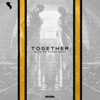Showtek, Bombs Away - Together (Extended Mix)
