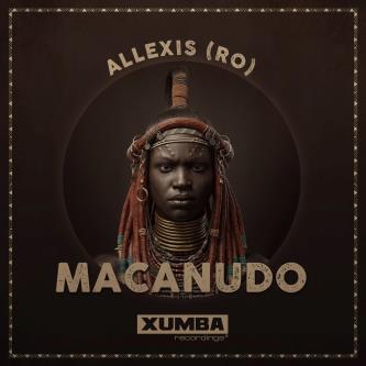 Allexis (RO) - Macanudo (Original Mix)