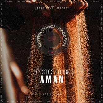 Christos Fourkis - Aman (Original Mix)