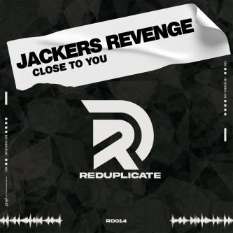 Jackers Revenge - Close To You (Have A Cigar Mix)