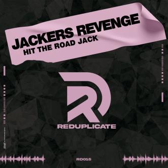 Jackers Revenge - Hit The Road Jack (Original Mix)